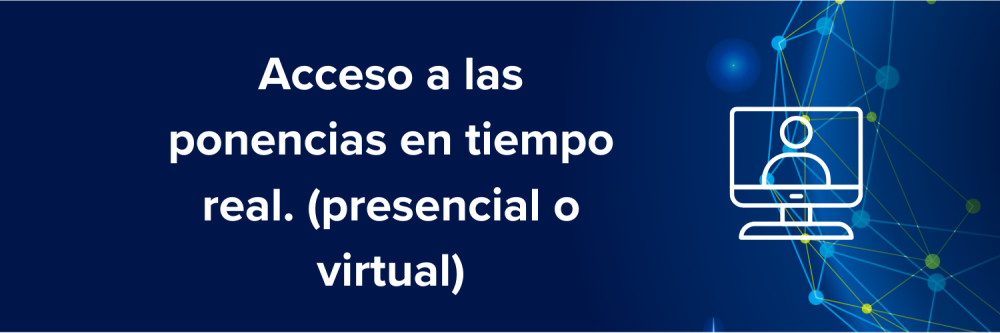 Ponencias en tiempo real Ponencias en tiempo real