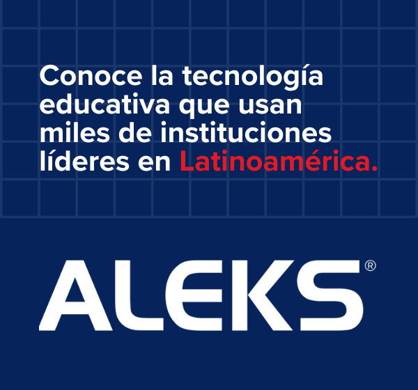 Conoce la tecnolog&iacute;a educativa que usan miles de instituciones l&iacute;deres en Latinoam&eacute;rica.​