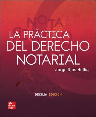 La práctica del derecho notarial
