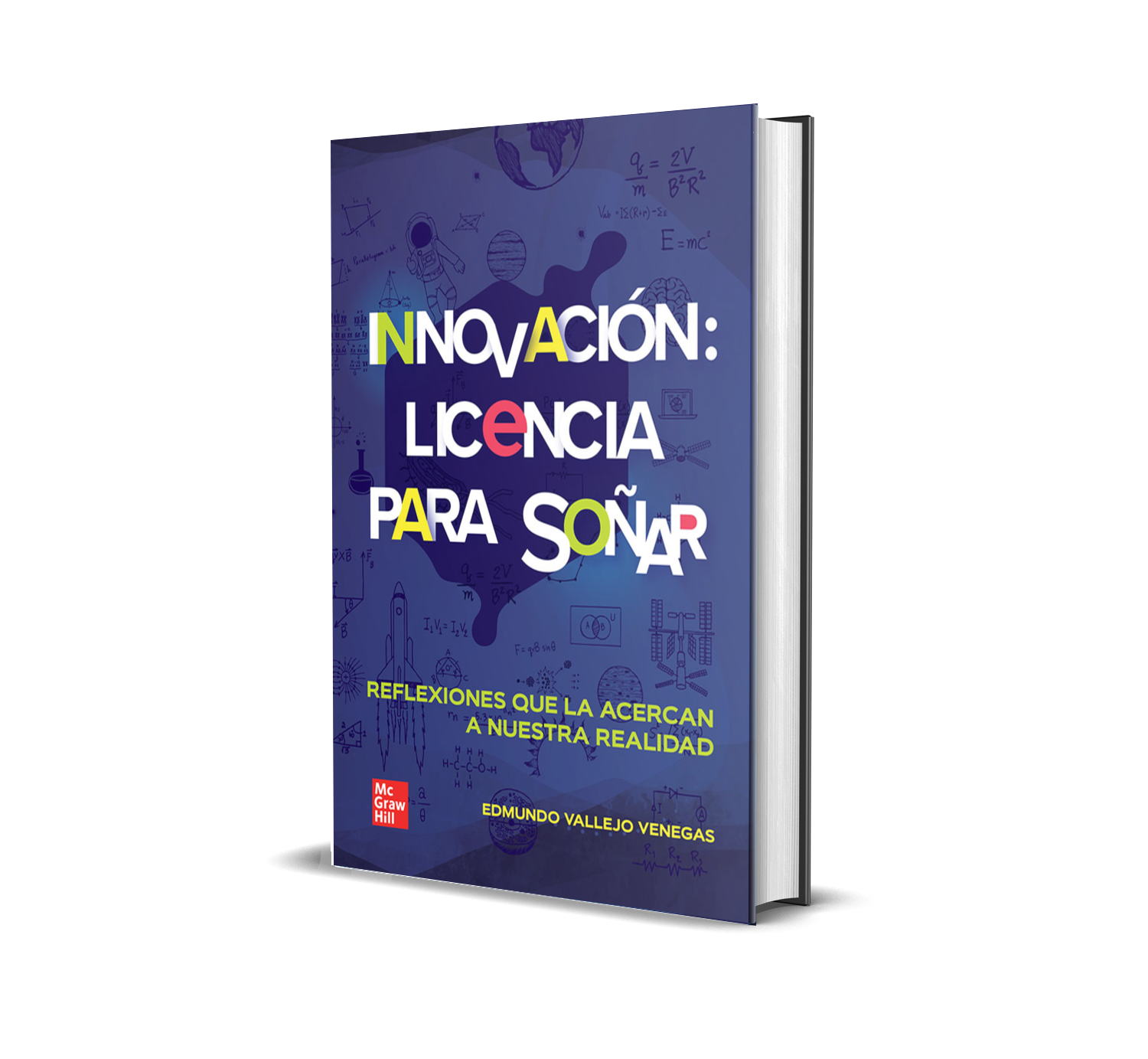 Innovación: licencia para soñar